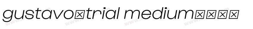 gustavo_trial medium字体转换